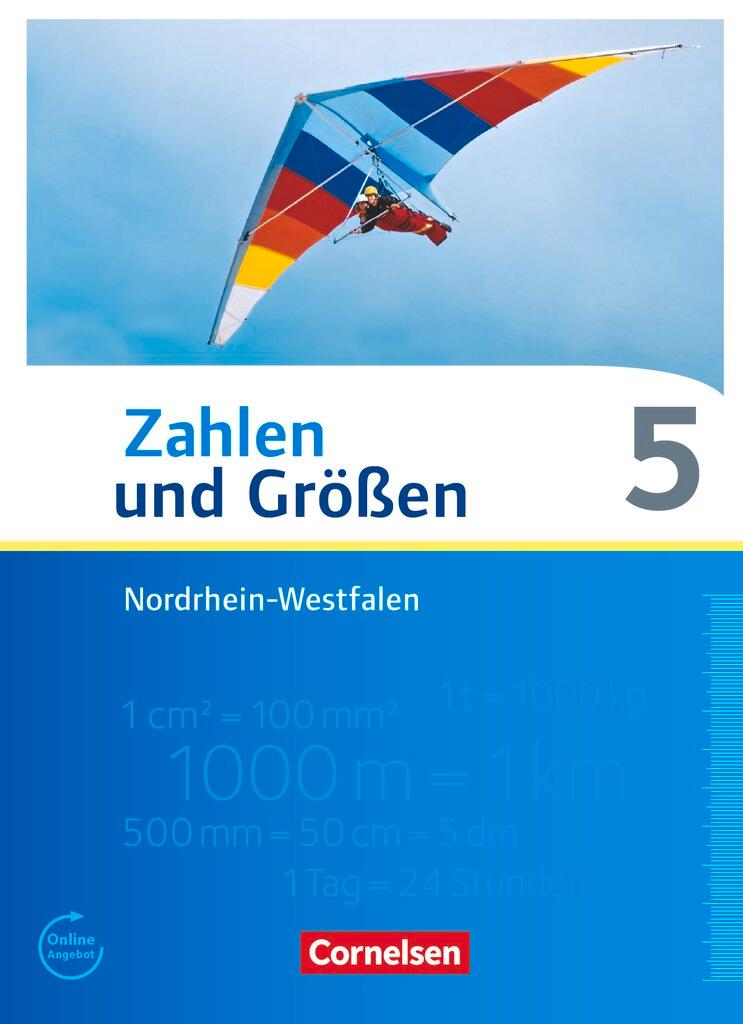 Cover: 9783060028818 | Zahlen und Größen 5. Schuljahr. Schülerbuch Nordrhein-Westfalen...