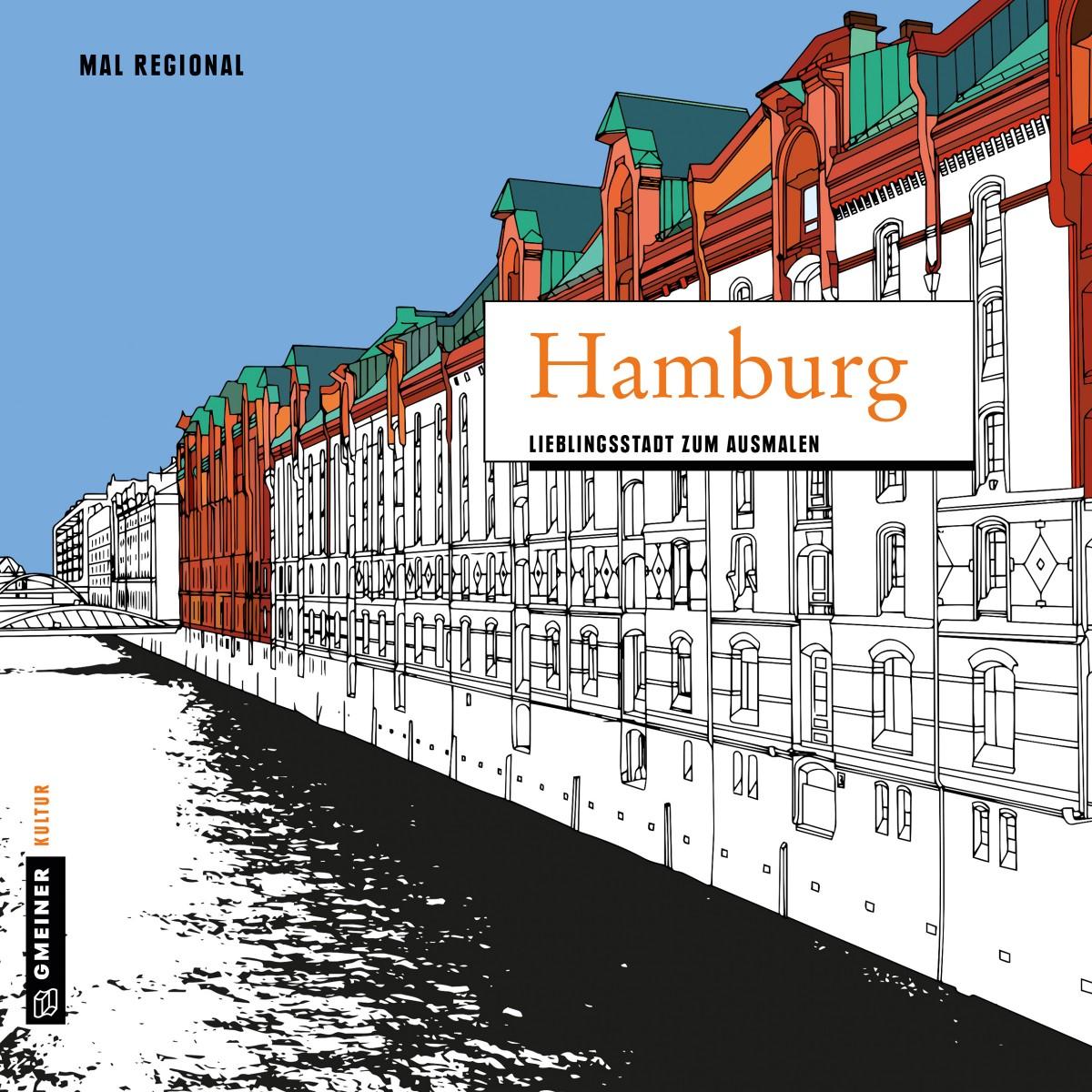 Cover: 9783839221754 | MALRegional - Hamburg | Lieblingsstadt zum Ausmalen | Gmeiner-Verlag