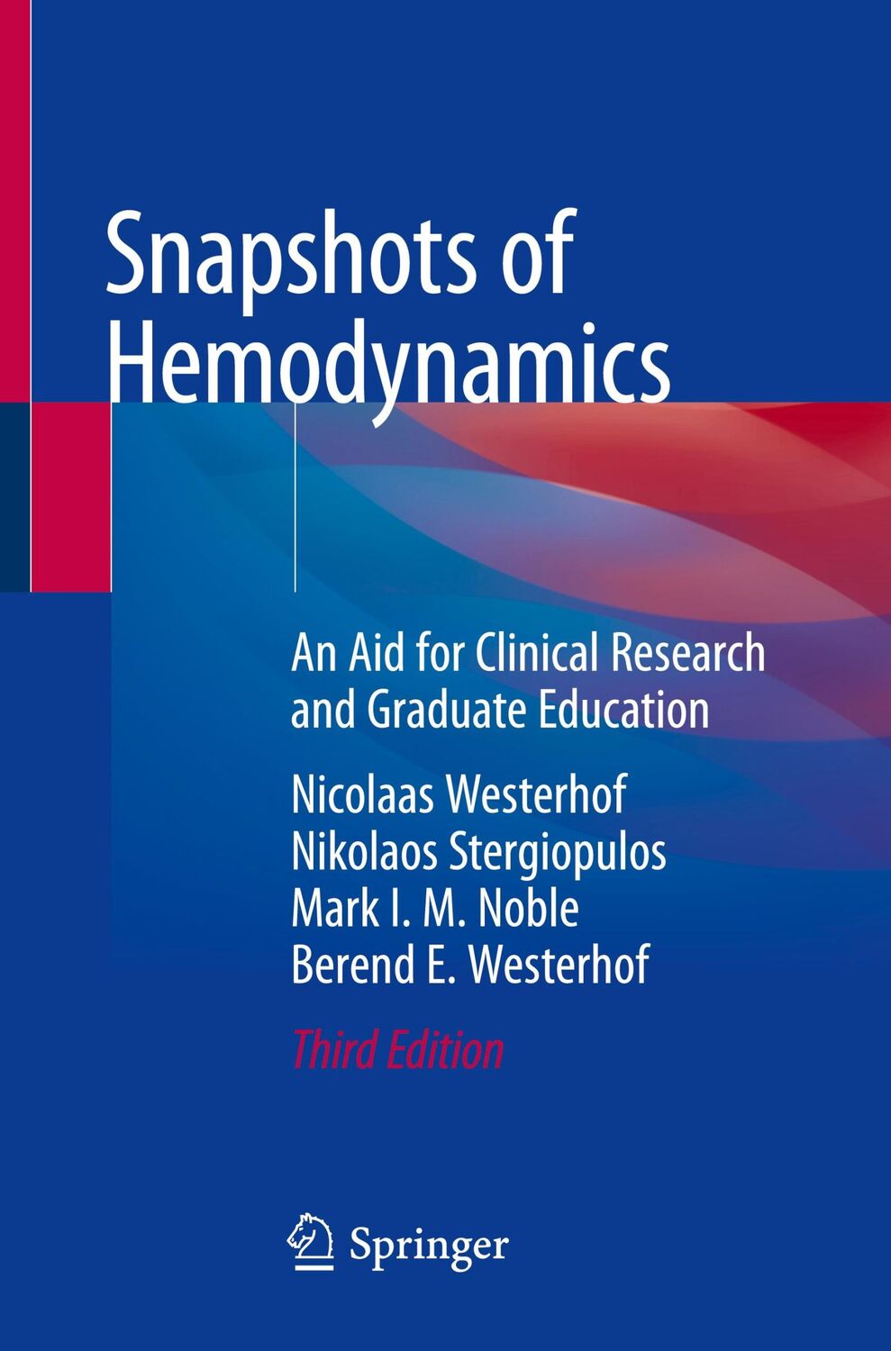 Cover: 9783319919317 | Snapshots of Hemodynamics | Nicolaas Westerhof (u. a.) | Taschenbuch