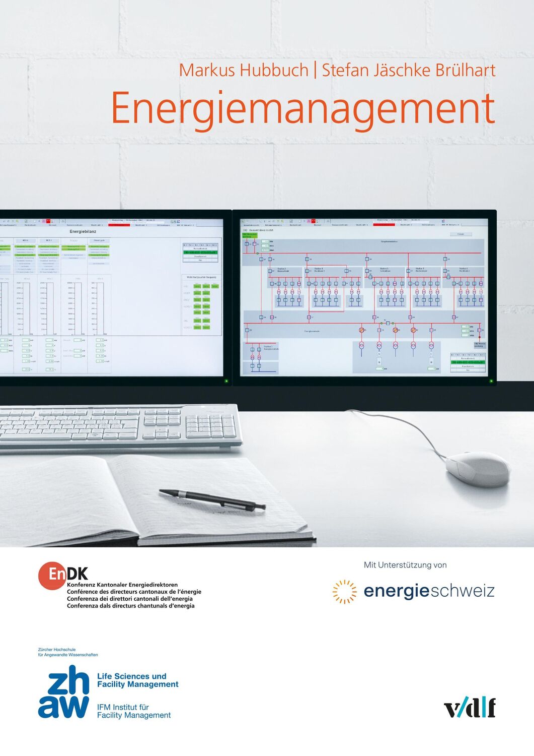 Cover: 9783728140463 | Energiemanagement | Markus Hubbuch (u. a.) | Taschenbuch | 212 S.