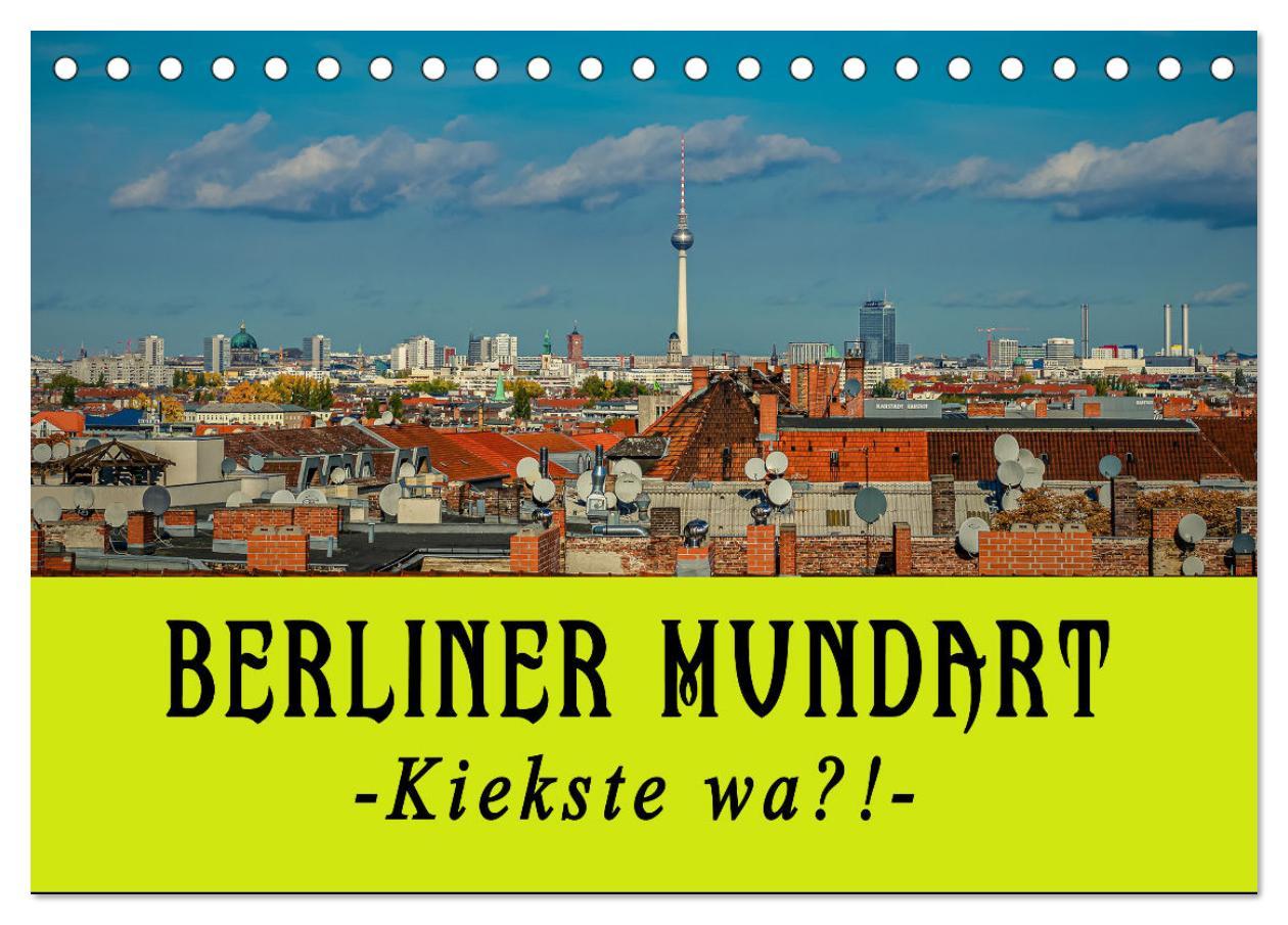 Cover: 9783383973291 | Berliner Mundart (Tischkalender 2025 DIN A5 quer), CALVENDO...