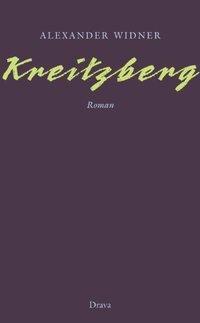 Cover: 9783854355663 | Kreitzberg | Roman | Alexander Widner | Buch | CLXVIII | Deutsch