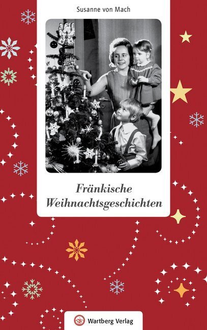 Cover: 9783831329250 | Fränkische Weihnachtsgeschichten | Susanne von Mach | Buch | 80 S.