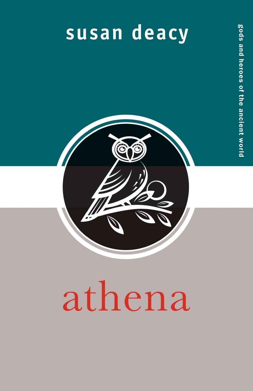 Cover: 9780415300667 | Athena | Susan Deacy | Taschenbuch | Einband - flex.(Paperback) | 2008