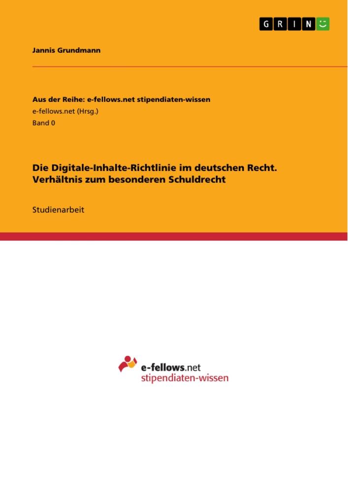 Cover: 9783346826282 | Die Digitale-Inhalte-Richtlinie im deutschen Recht. Verhältnis zum...