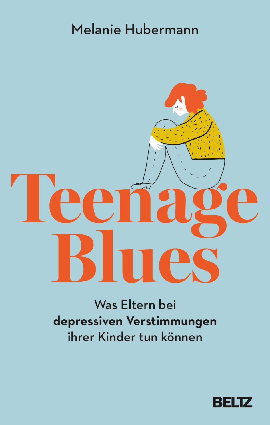 Cover: 9783407868138 | Teenage Blues | Melanie Hubermann | Taschenbuch | 224 S. | Deutsch