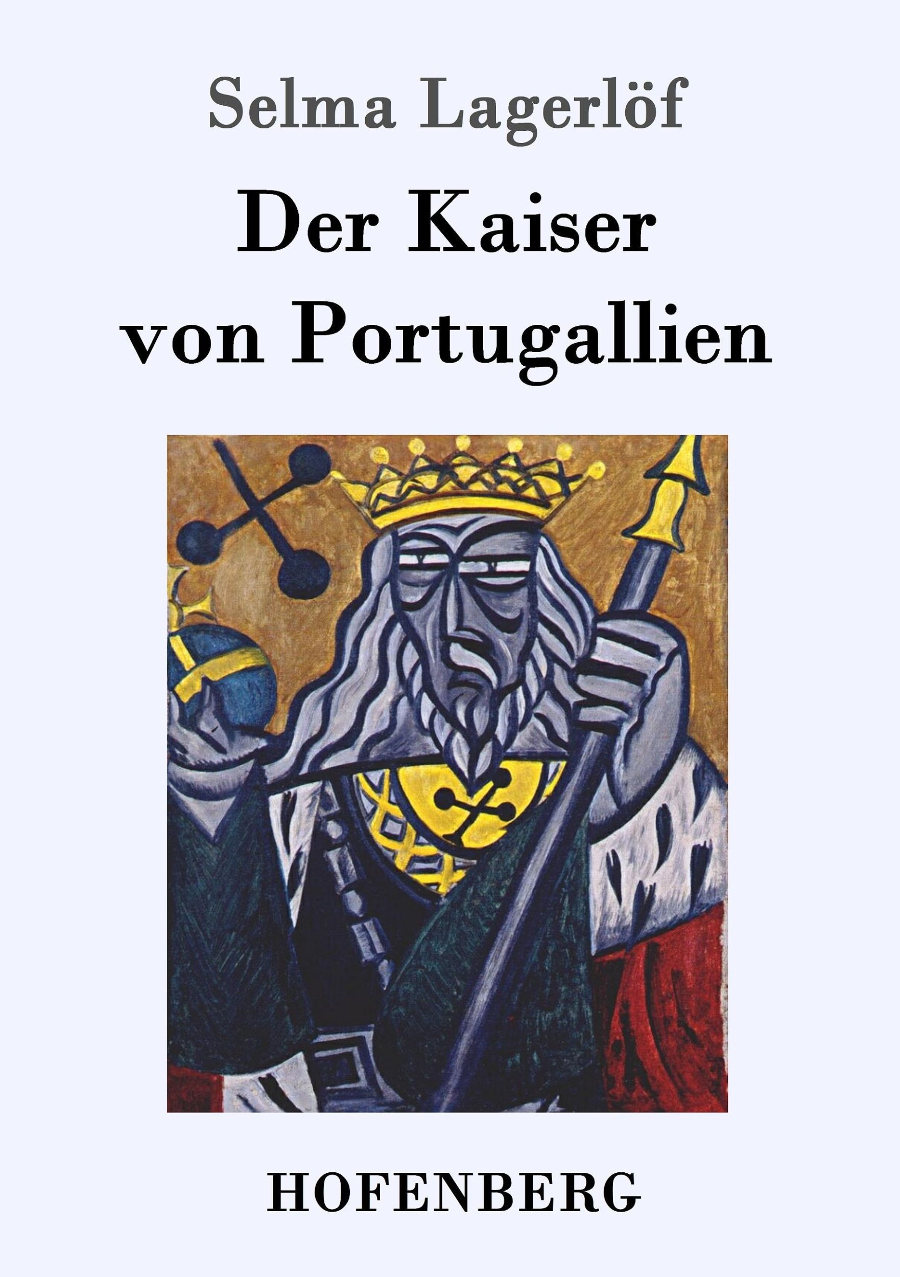 Cover: 9783843050142 | Der Kaiser von Portugallien | Selma Lagerlöf | Taschenbuch | Paperback