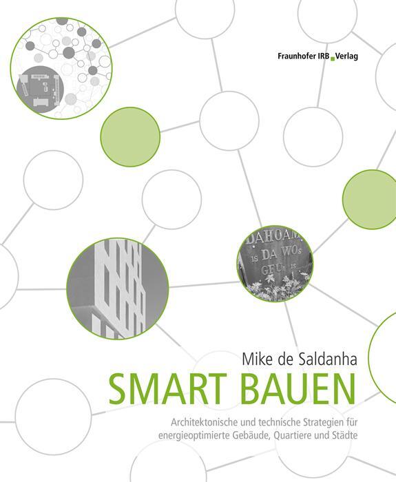 Cover: 9783738802771 | Smart bauen. | Mike de Saldanha | Buch | 297 S. | Deutsch | 2021