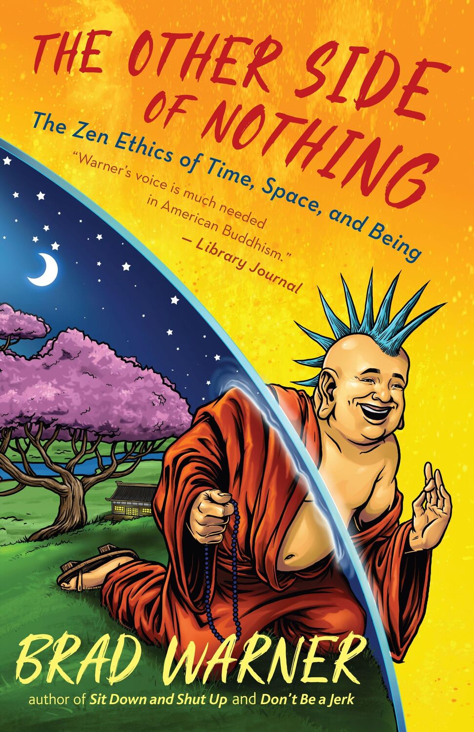 Cover: 9781608688043 | The Other Side of Nothing | The Zen Ethics of Time, Space, and Being