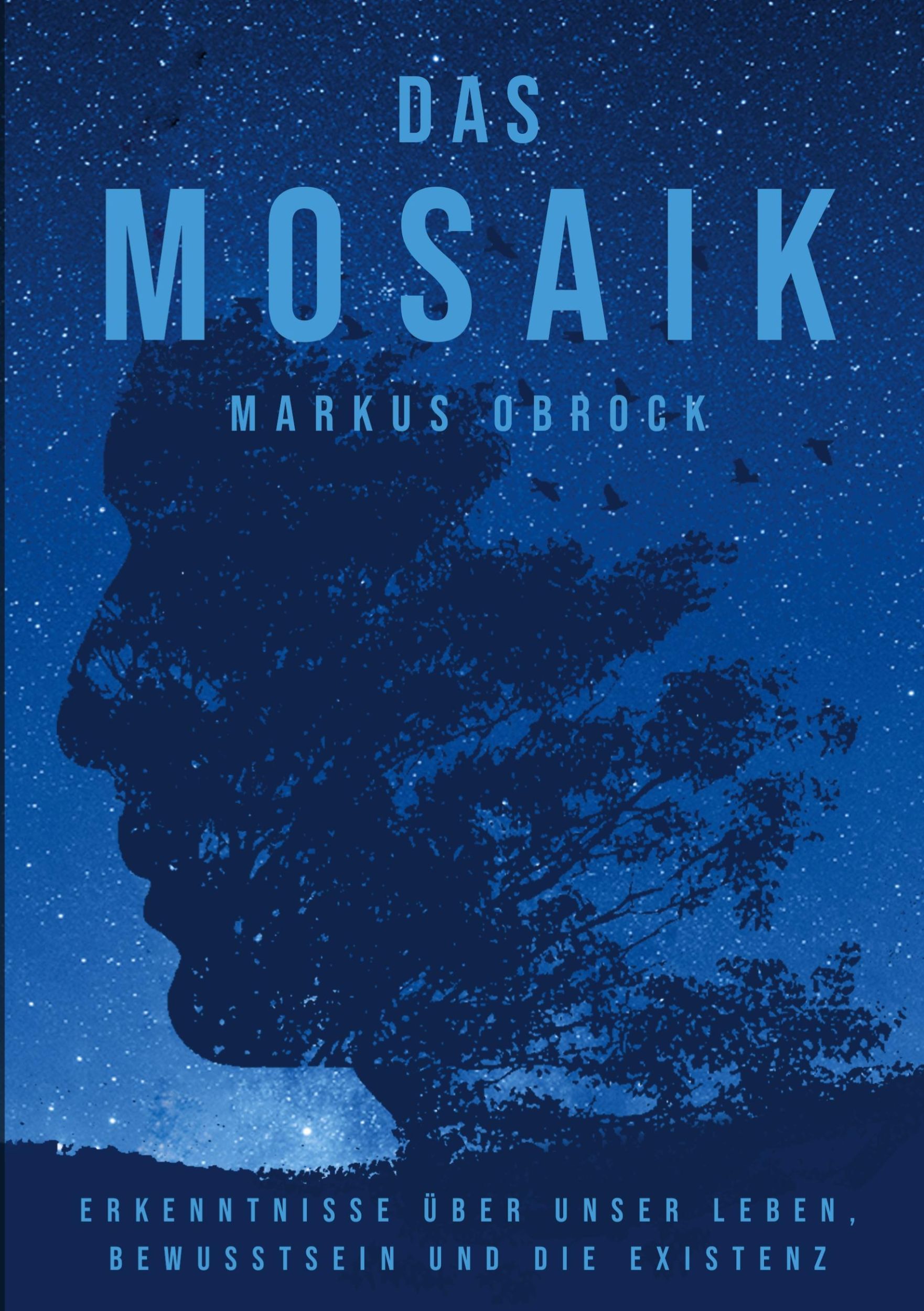 Cover: 9783753441696 | Das Mosaik | Markus Obrock | Taschenbuch | Paperback | 328 S. | 2021