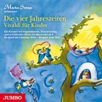 Cover: 4012144307125 | Die Vier Jahreszeiten.Vivaldi Für Kinder | Marko Simsa | Audio-CD | CD