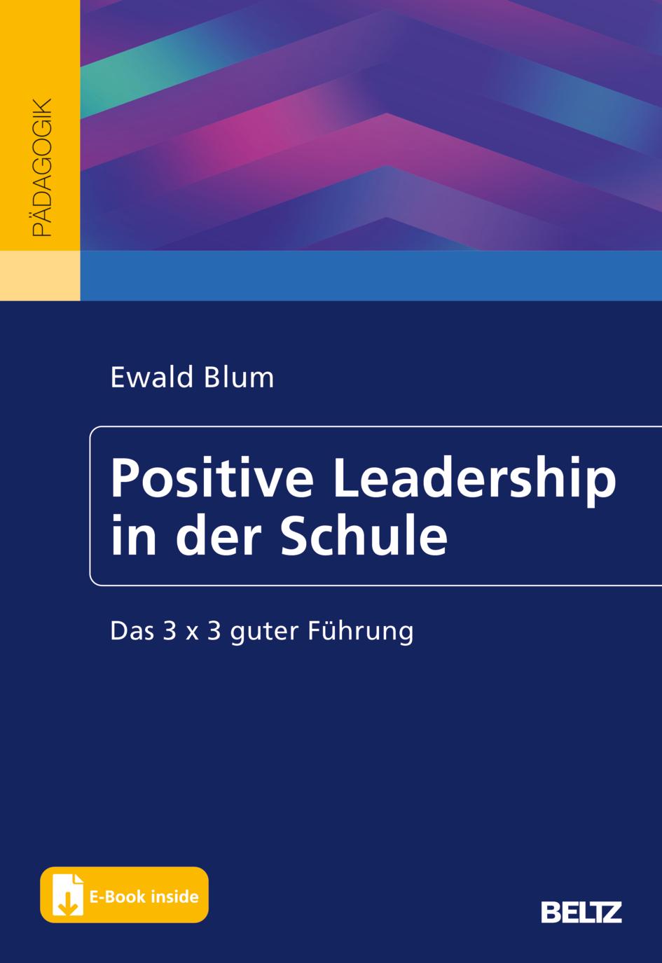 Cover: 9783407259141 | Positive Leadership in der Schule | Ewald Blum | Bundle | Deutsch