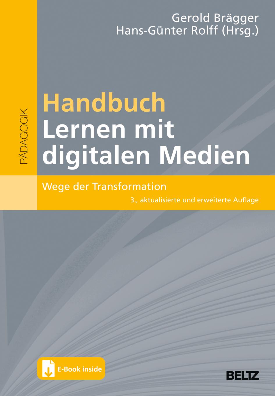 Cover: 9783407832443 | Handbuch Lernen mit digitalen Medien | Gerold Brägger (u. a.) | Bundle