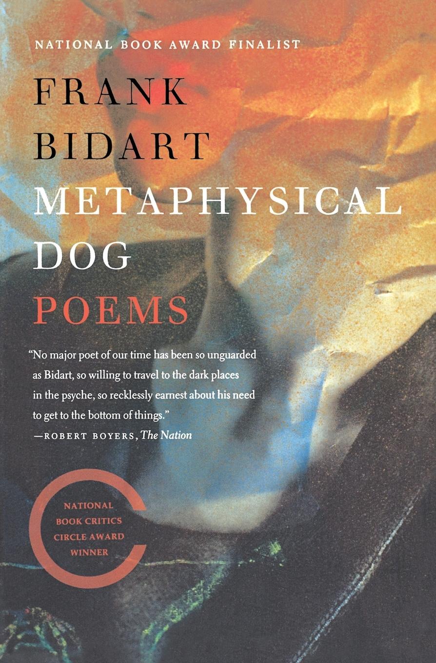 Cover: 9780374534622 | Metaphysical Dog | Frank Bidart | Taschenbuch | Englisch | 2014