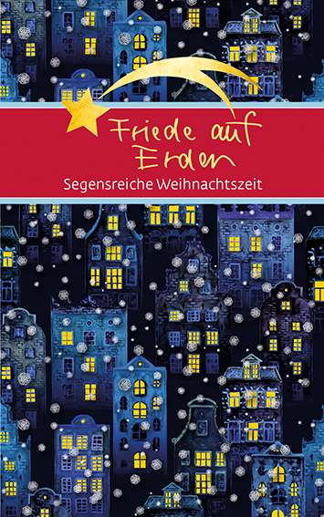 Cover: 9783987000485 | Friede auf Erden | Segensreiche Weihnachtszeit | Taschenbuch | 24 S.