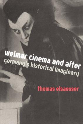 Cover: 9780415012355 | Weimar Cinema and After | Germany's Historical Imaginary | Elsaesser