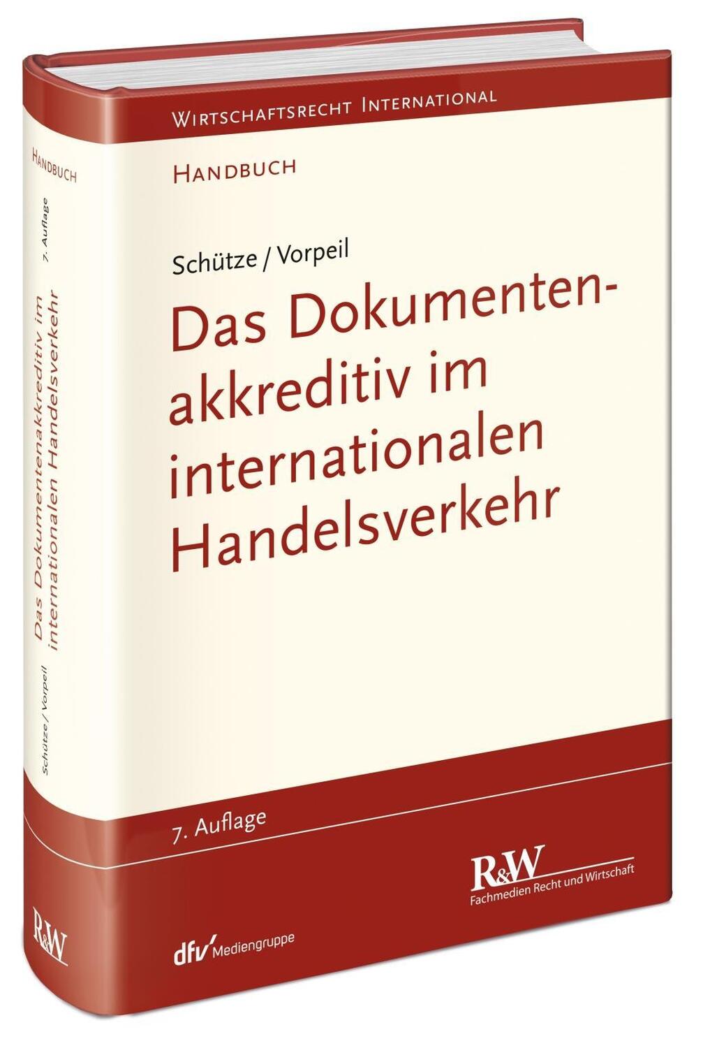 Cover: 9783800516292 | Das Dokumentenakkreditiv im internationalen Handelsverkehr | Schütze