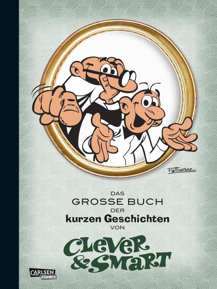 Cover: 9783551790699 | Das Große Buch der kurzen Geschichten von CLEVER UND SMART | Ibáñez