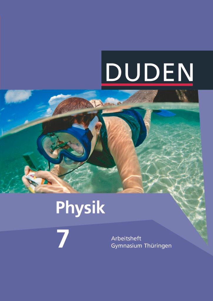 Cover: 9783835532212 | Duden Physik 7. Schuljahr. Arbeitsheft Gymnasium Thüringen | Buch