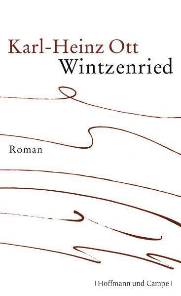 Cover: 9783455403114 | Wintzenried | Roman | Karl-Heinz Ott | Buch | 2011 | EAN 9783455403114