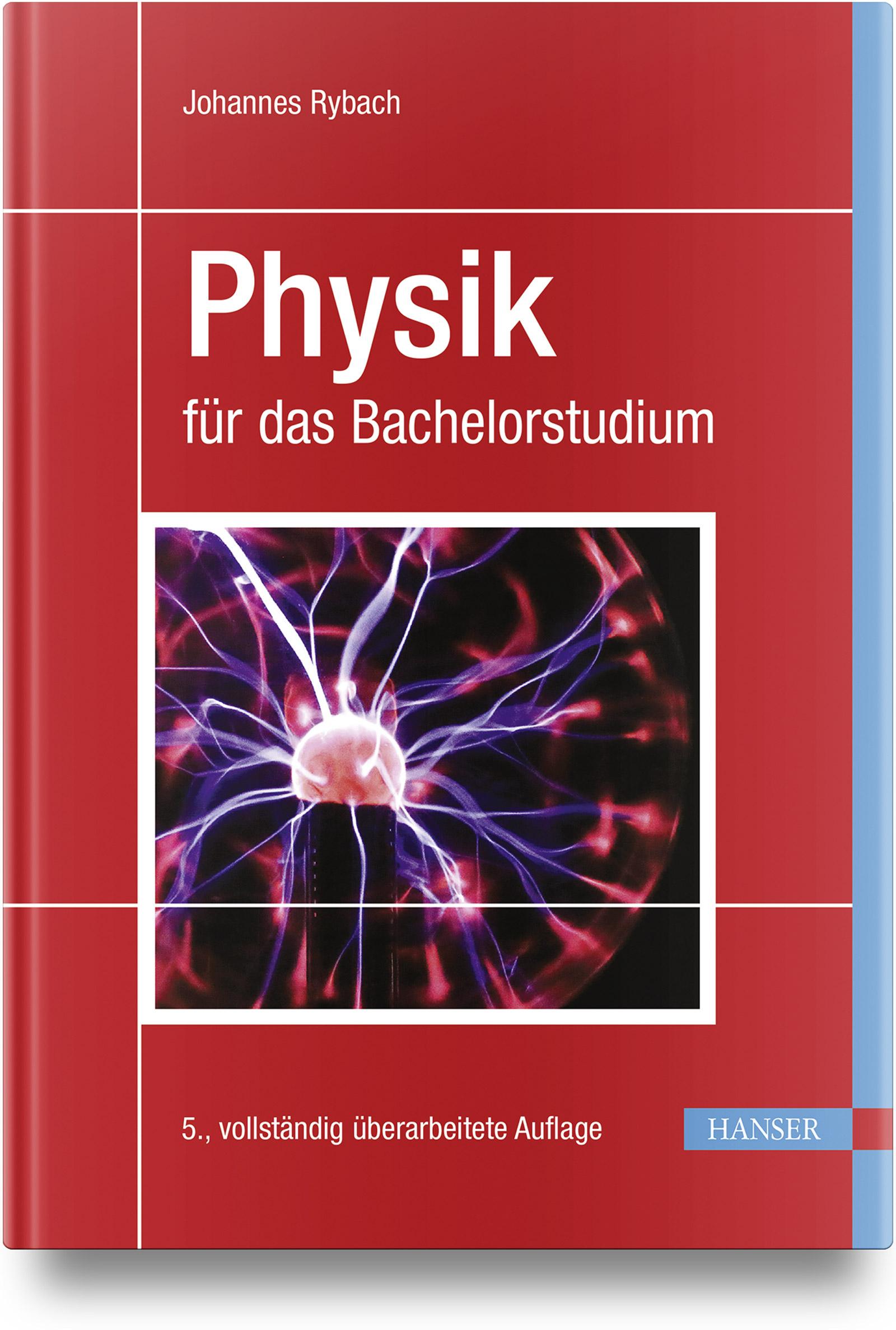 Cover: 9783446476783 | Physik für das Bachelorstudium | Johannes Rybach | Buch | 464 S.