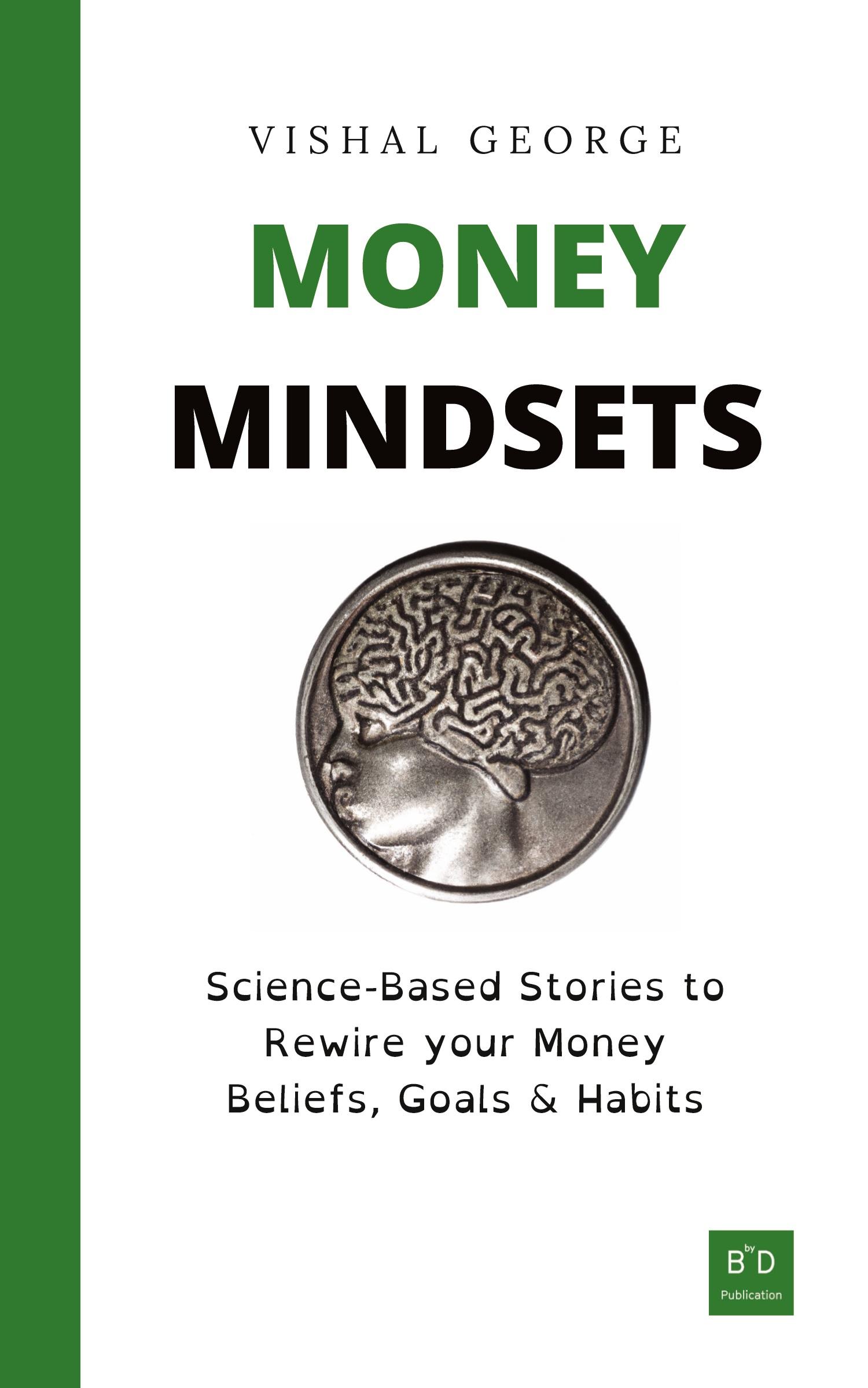 Cover: 9781738599806 | Money Mindsets | Vishal George | Taschenbuch | Englisch | 2023