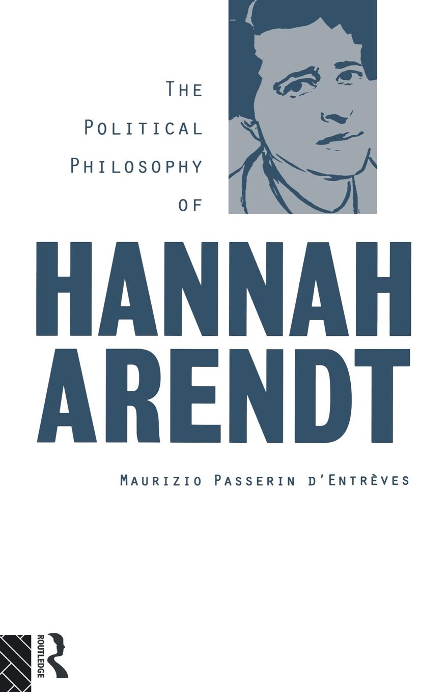 Cover: 9780415087919 | The Political Philosophy of Hannah Arendt | D'Entrèves | Taschenbuch