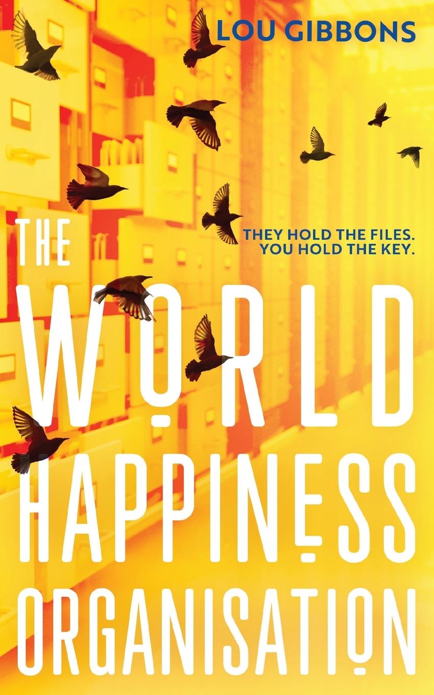 Cover: 9782959428913 | The World Happiness Organisation | Lou Gibbons | Taschenbuch | 2024