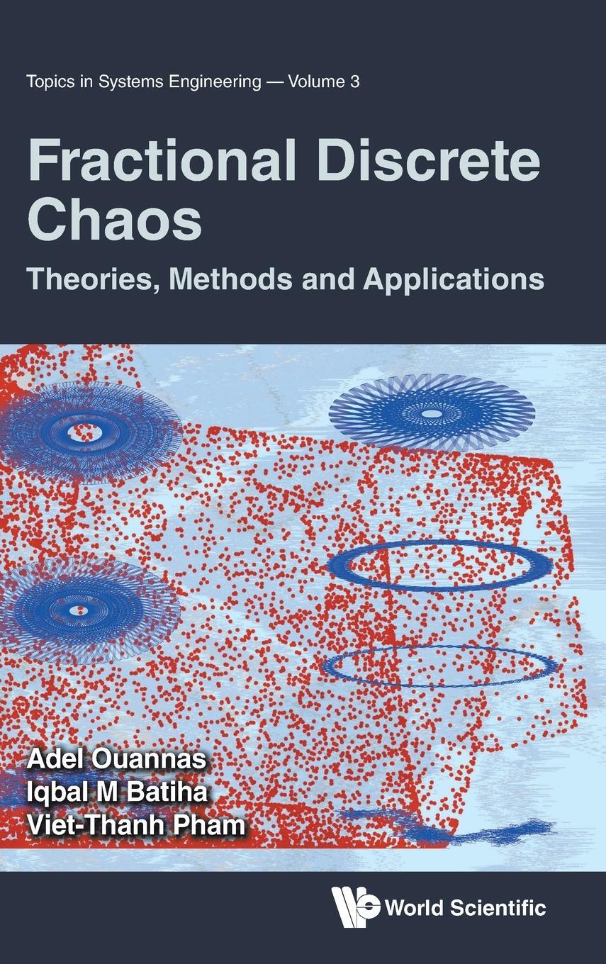 Cover: 9789811271205 | FRACTIONAL DISCRETE CHAOS | Iqbal M Batiha Viet-Thanh Adel Ouannas