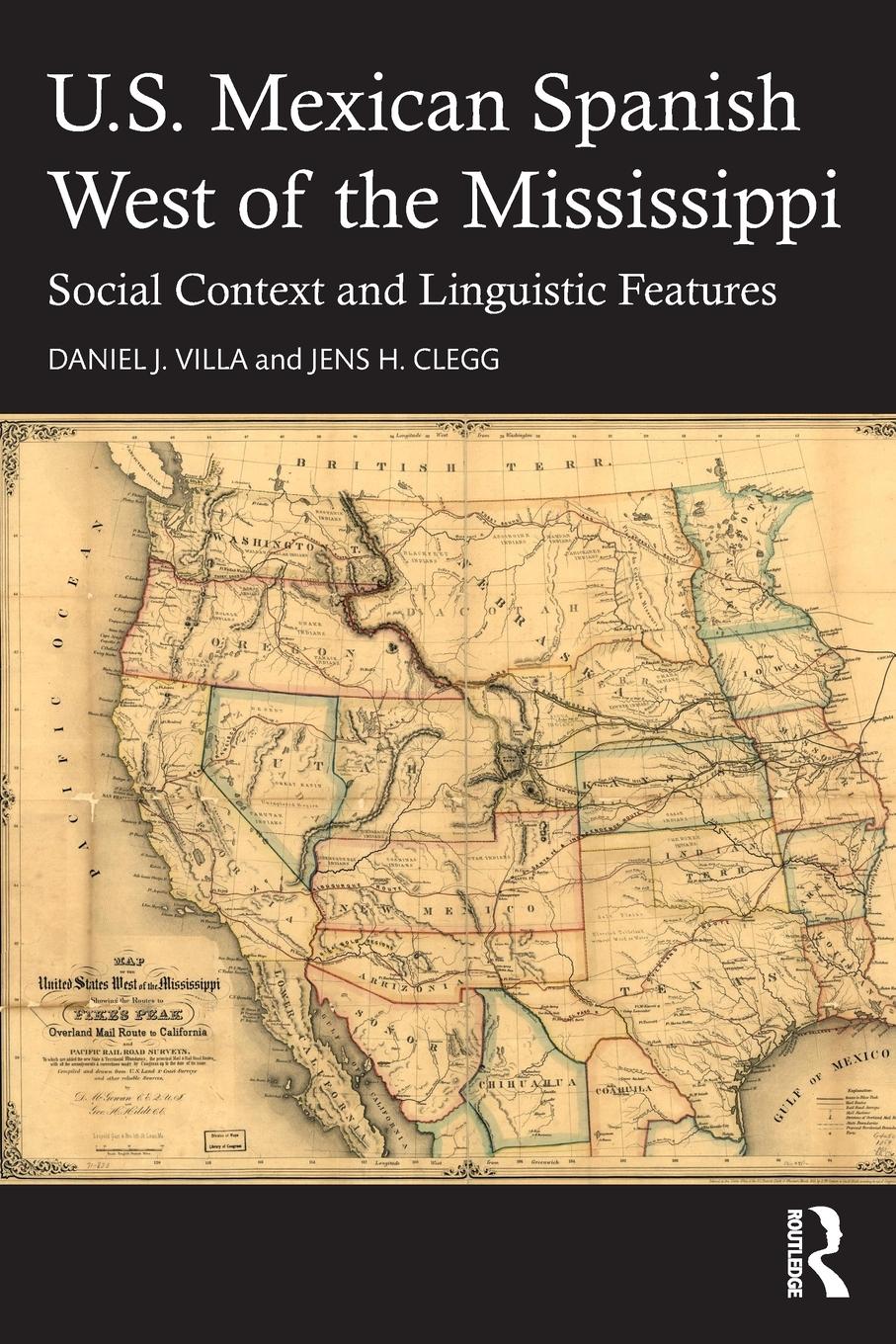 Cover: 9781032531526 | U.S. Mexican Spanish West of the Mississippi | Daniel J. Villa (u. a.)