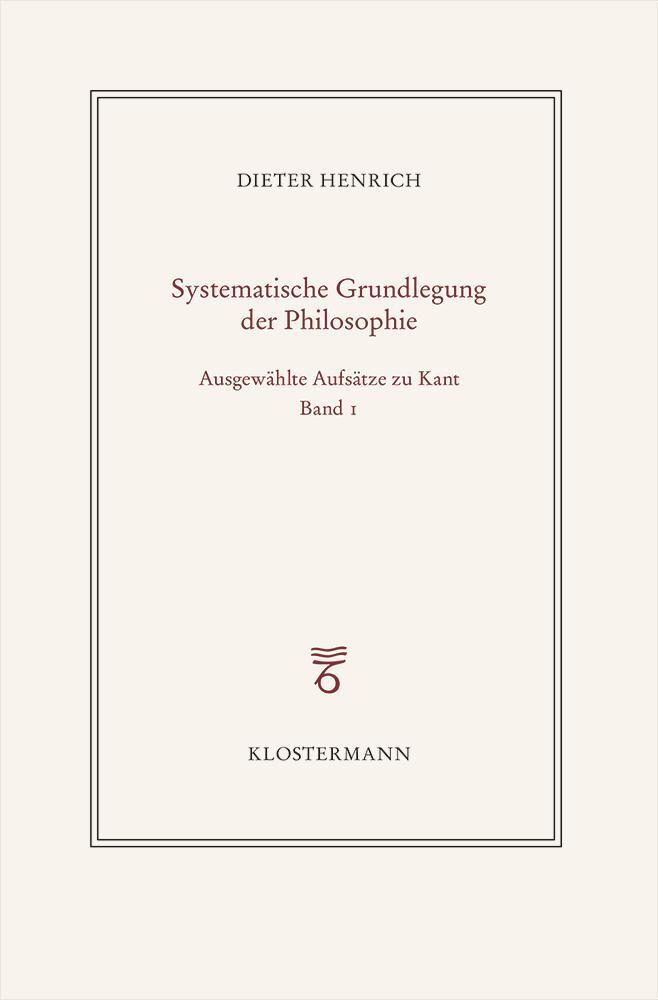 Cover: 9783465046370 | Ausgewählte Schriften zur Philosophie Kants | Dieter Henrich | Buch