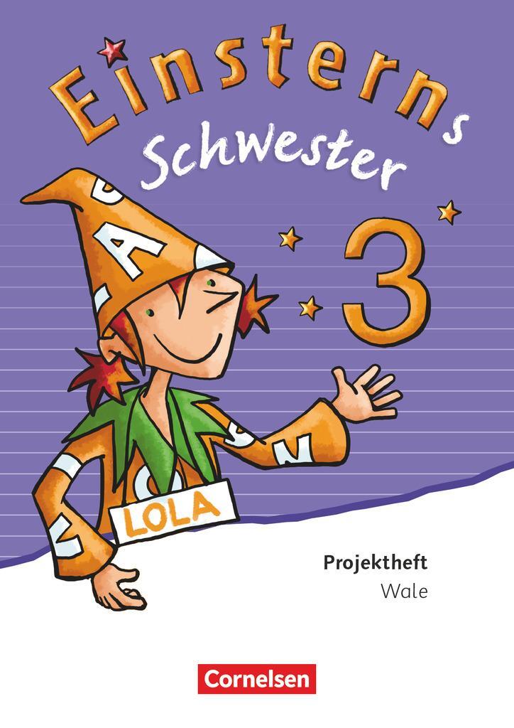 Cover: 9783060835775 | Einsterns Schwester - Sprache und Lesen 3. Schuljahr - Projektheft