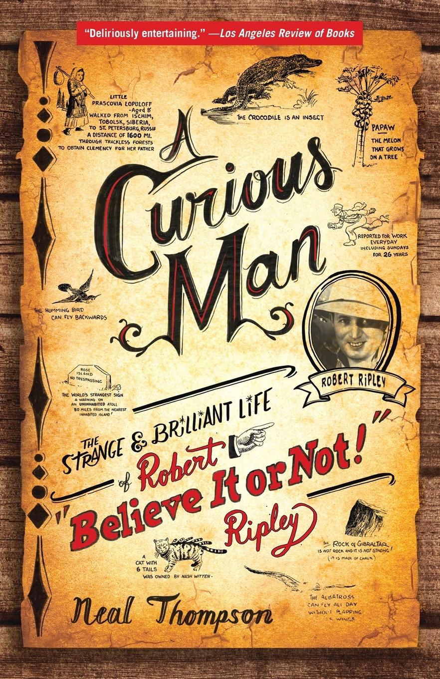 Cover: 9780770436223 | A Curious Man | Neal Thompson | Taschenbuch | Englisch | 2014 | Crown