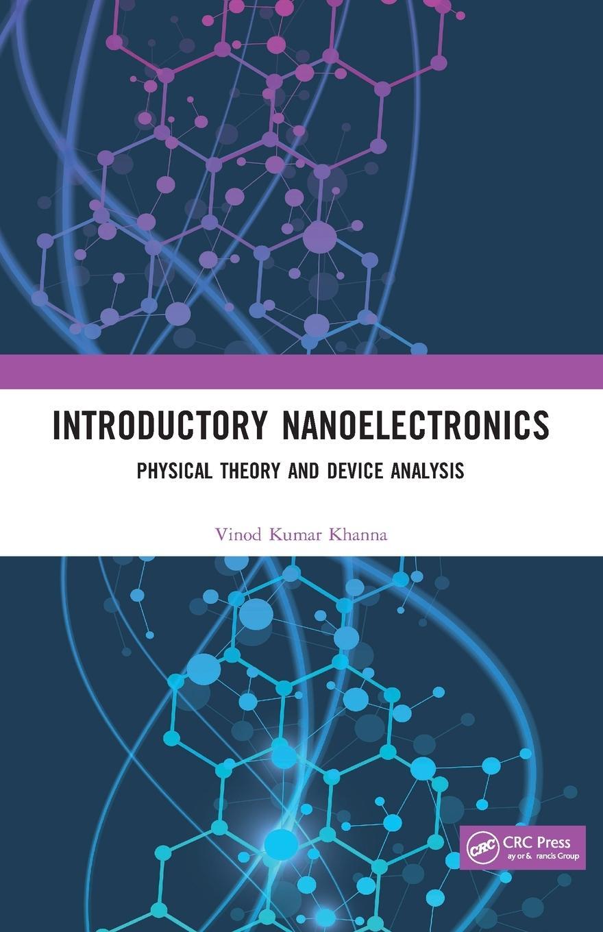 Cover: 9780367504038 | Introductory Nanoelectronics | Physical Theory and Device Analysis