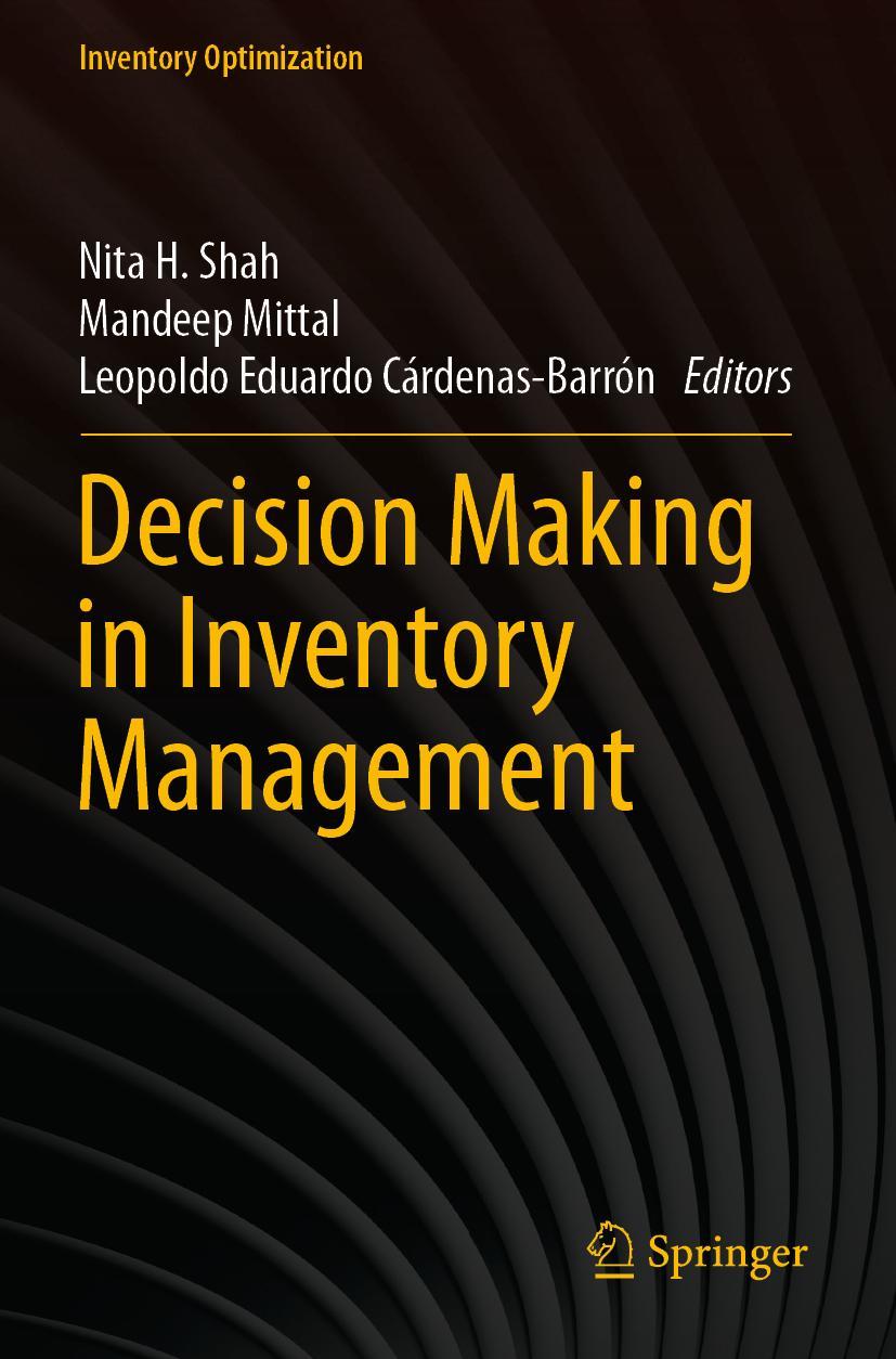 Cover: 9789811617317 | Decision Making in Inventory Management | Nita H. Shah (u. a.) | Buch