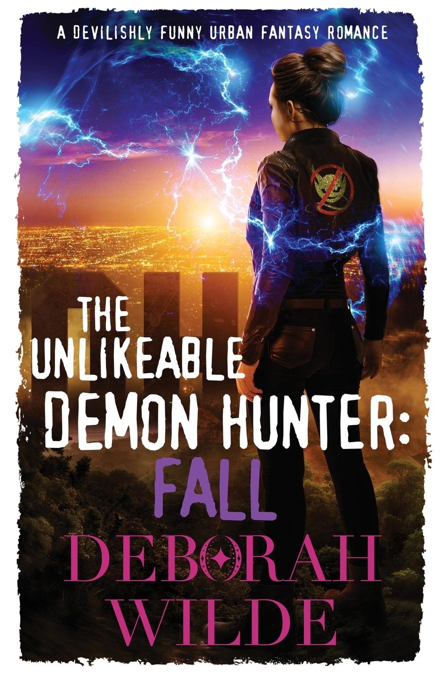 Cover: 9781988681160 | The Unlikeable Demon Hunter | Deborah Wilde | Taschenbuch | Englisch