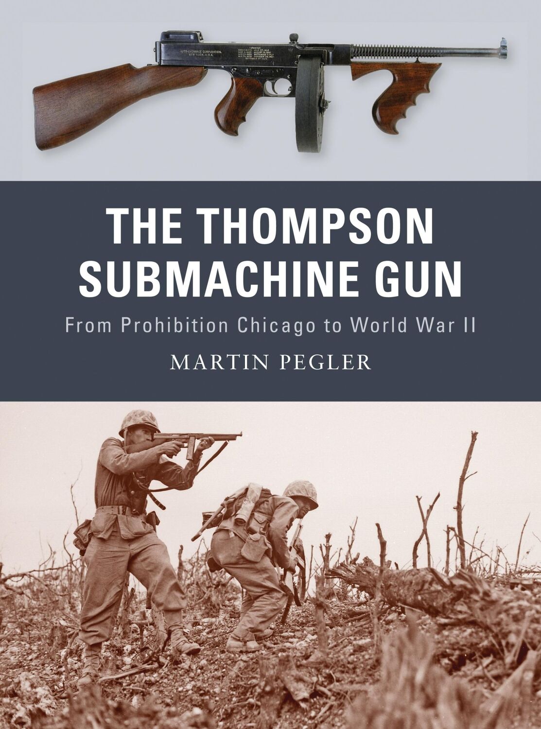 Cover: 9781849081498 | The Thompson Submachine Gun | Martin Pegler | Taschenbuch | Englisch