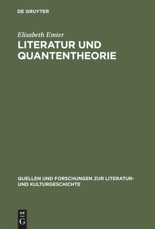 Cover: 9783110148732 | Literatur und Quantentheorie | Elisabeth Emter | Buch | X | Deutsch