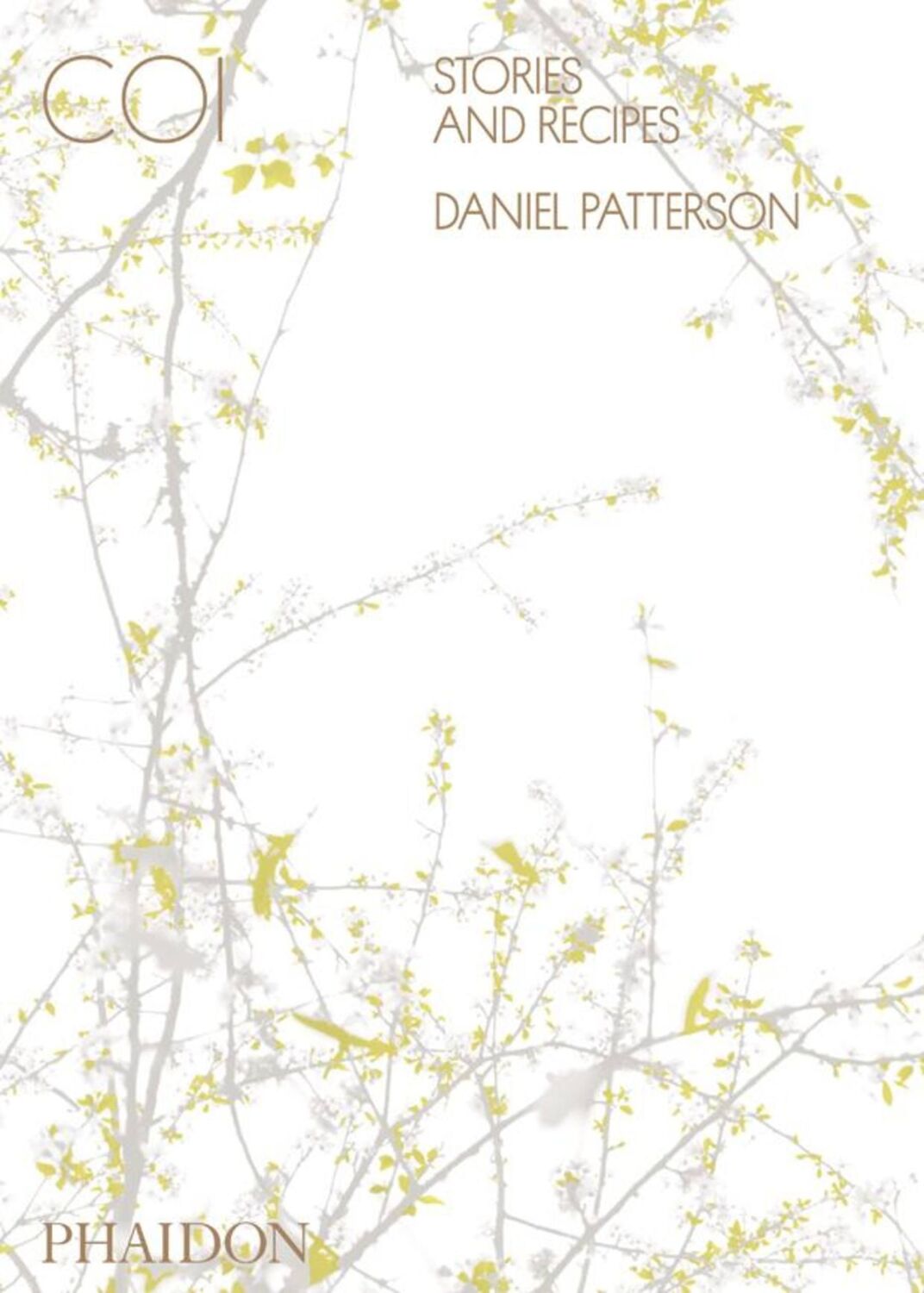 Cover: 9780714865904 | Coi | Stories and Recipes | Daniel Patterson (u. a.) | Buch | 304 S.