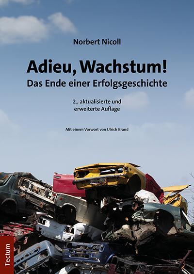 Cover: 9783828844735 | Adieu, Wachstum! | Das Ende einer Erfolgsgeschichte | Norbert Nicoll