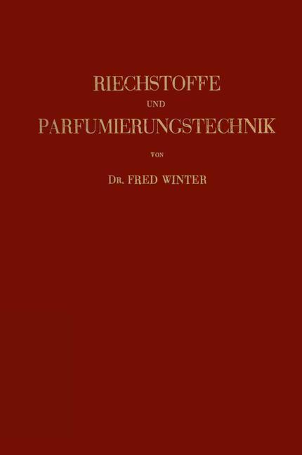 Cover: 9783709156742 | Riechstoffe und Parfumierungstechnik | Fred Winter | Taschenbuch