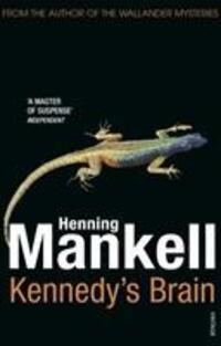 Cover: 9780099542049 | Kennedy's Brain | Henning Mankell | Taschenbuch | 454 S. | Englisch