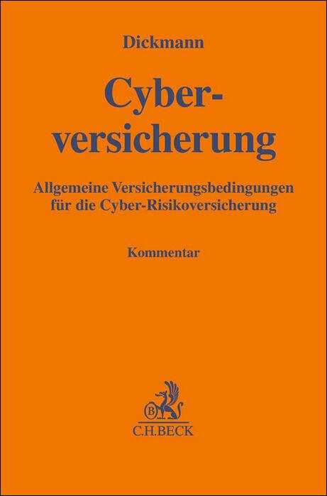 Cover: 9783406736247 | Cyberversicherung | Roman A. Dickmann | Buch | XXXIX | Deutsch | 2024