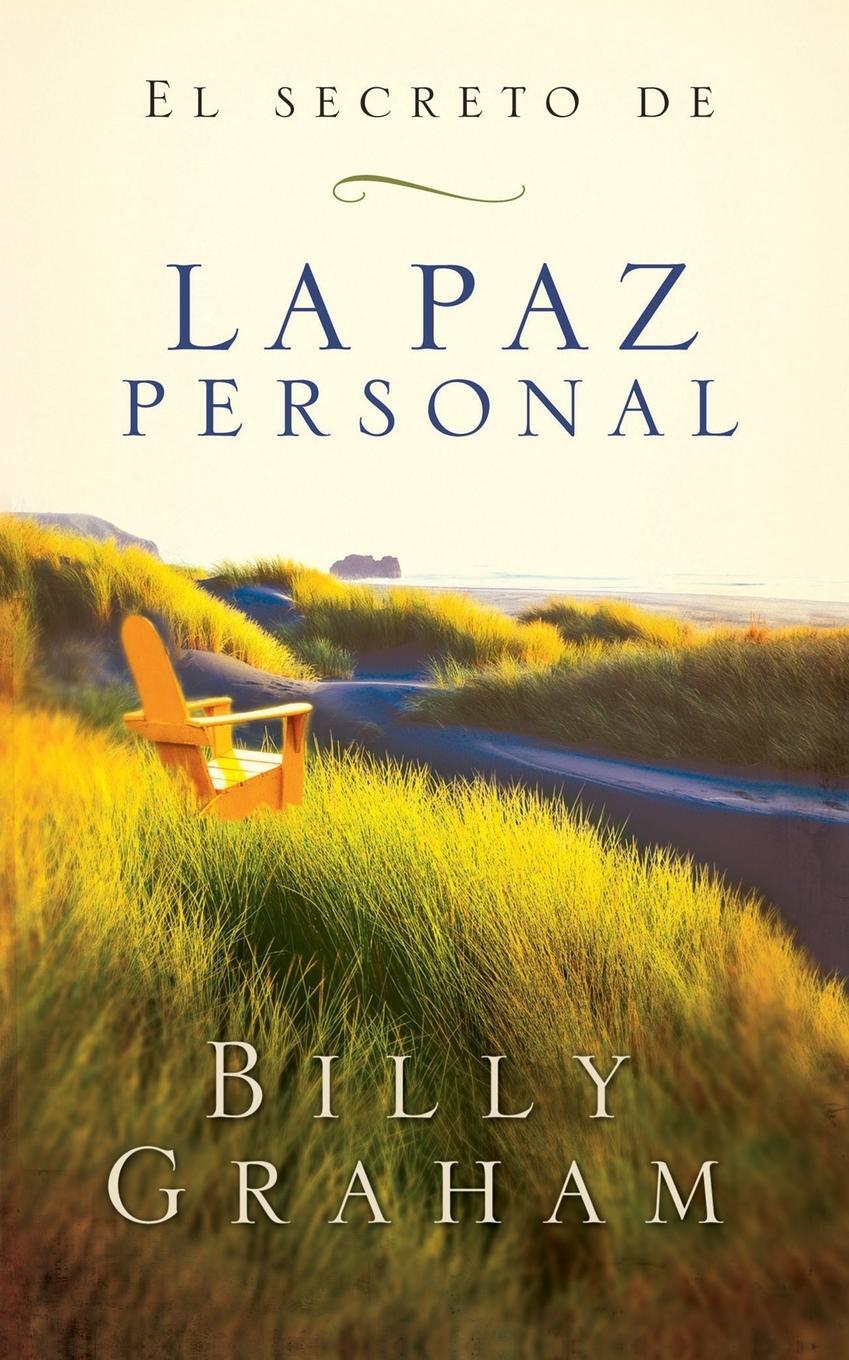 Cover: 9780881137866 | El secreto de la paz personal | Billy Graham | Taschenbuch | Paperback