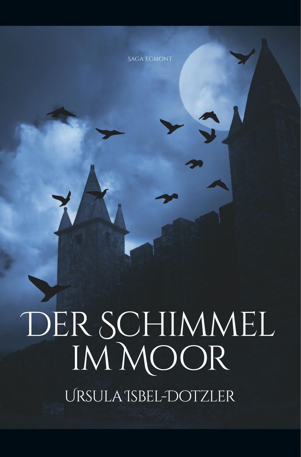 Cover: 9788726152616 | Der Schimmel im Moor | Ursula Isbel-Dotzler | Taschenbuch | Paperback