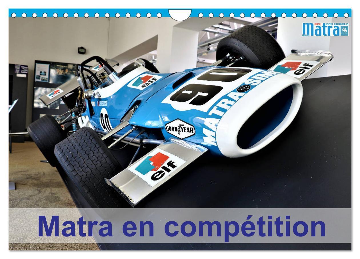 Cover: 9781325943470 | Matra en compétition (Calendrier mural 2025 DIN A4 vertical),...