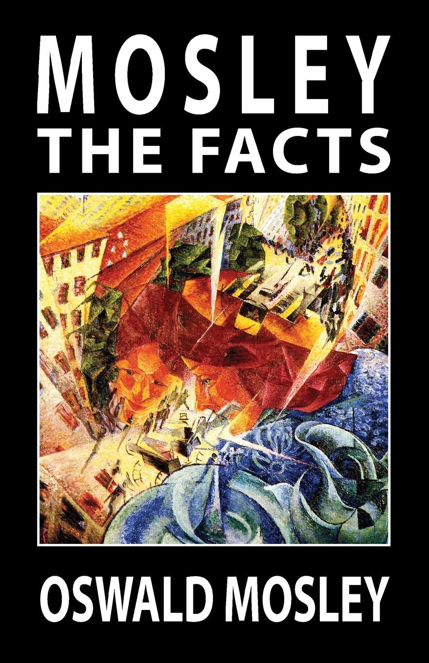 Cover: 9781913176136 | Mosley - The Facts | Oswald Mosley | Taschenbuch | Englisch | 2019