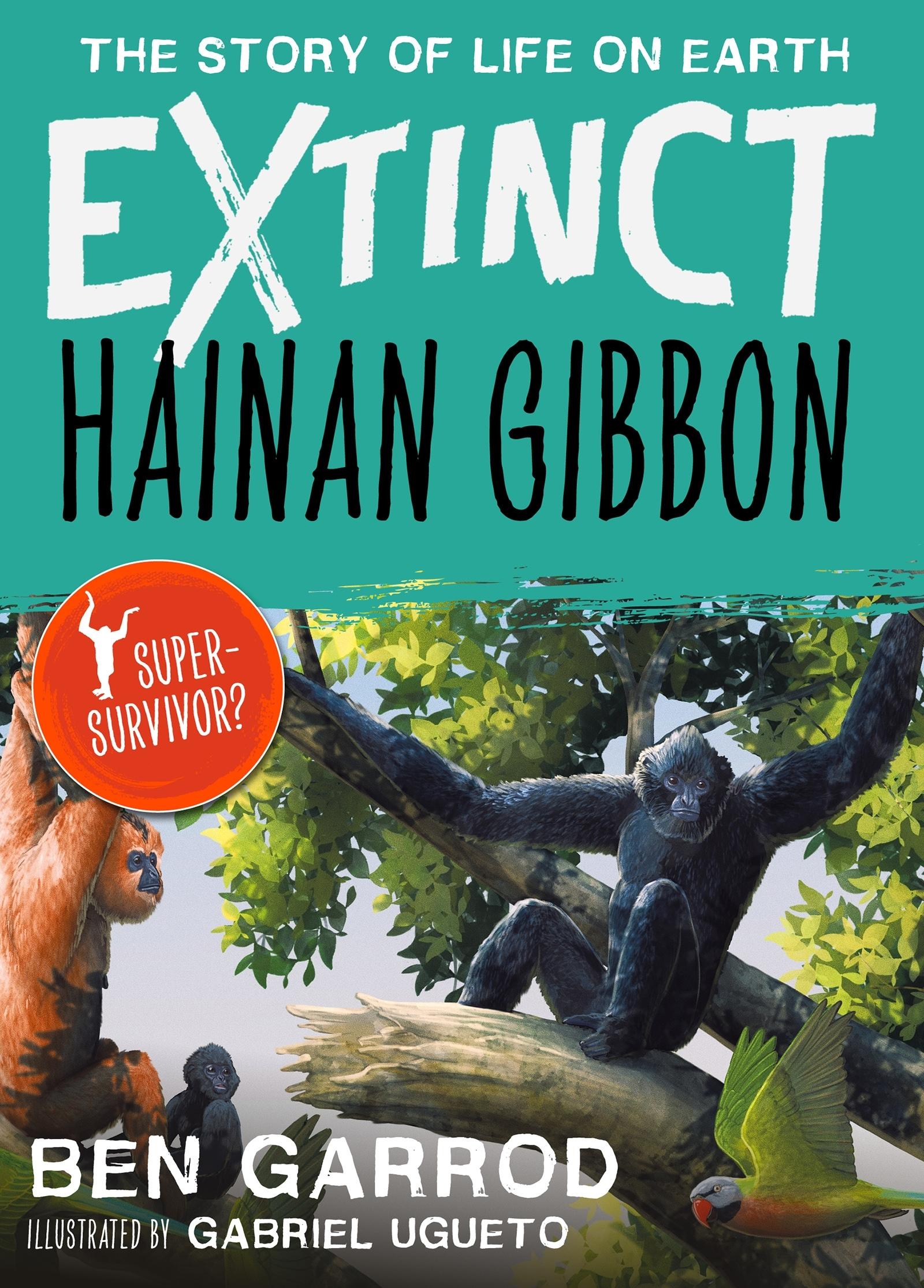 Cover: 9781838935481 | Hainan Gibbon | Ben Garrod | Taschenbuch | Kartoniert / Broschiert