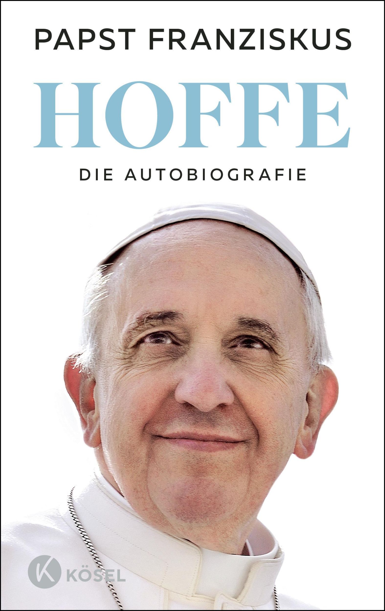 Cover: 9783466373536 | Hoffe | Die Autobiografie | Papst Franziskus | Buch | 384 S. | Deutsch