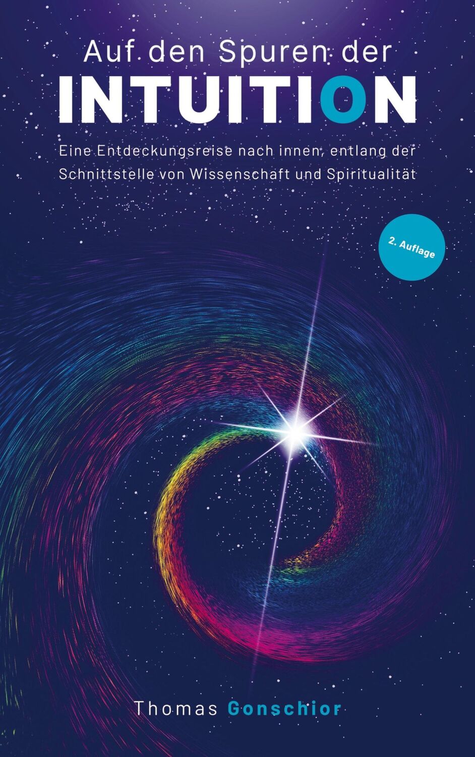 Cover: 9789403677859 | Auf den Spuren der Intuition: Eine Entdeckungsreise nach innen,...